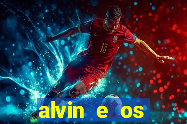 alvin e os esquilos 3 rede canais